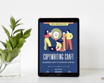 Copywriting Craft A Beginner’s Guide to Persuasive Writing | Copywriting Techniques for Marketing & Sales