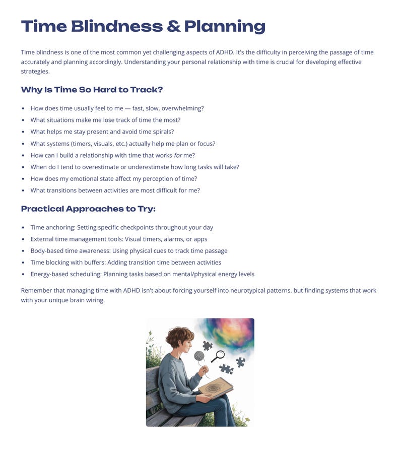 May include: A page titled "Time Blindness & Planning" with text about ADHD and time management. An illustration shows a person on a bench with a magnifying glass and puzzle pieces. The text includes questions and practical approaches.