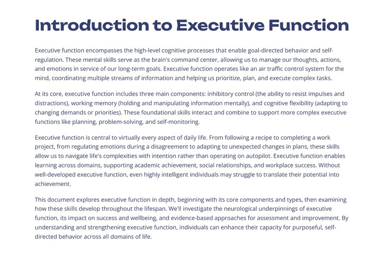 May include: A document titled "Introduction to Executive Function" with text explaining executive function, its components, and its impact on daily life. The text is in a sans-serif font on a white background.