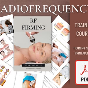 RF Facial Firming and Body Contouring Face Lift Training Course includes Body, Radiofrequency, skin toning, Anti-aging Manual Printable PDF