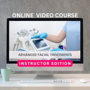 Advanced Facial Online Training Video: Hydradermabrasion, RF, Ultrasonic, Oxygen (Certificate)