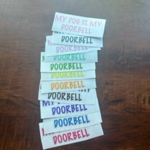 Dogs are my Doorbell Sticker