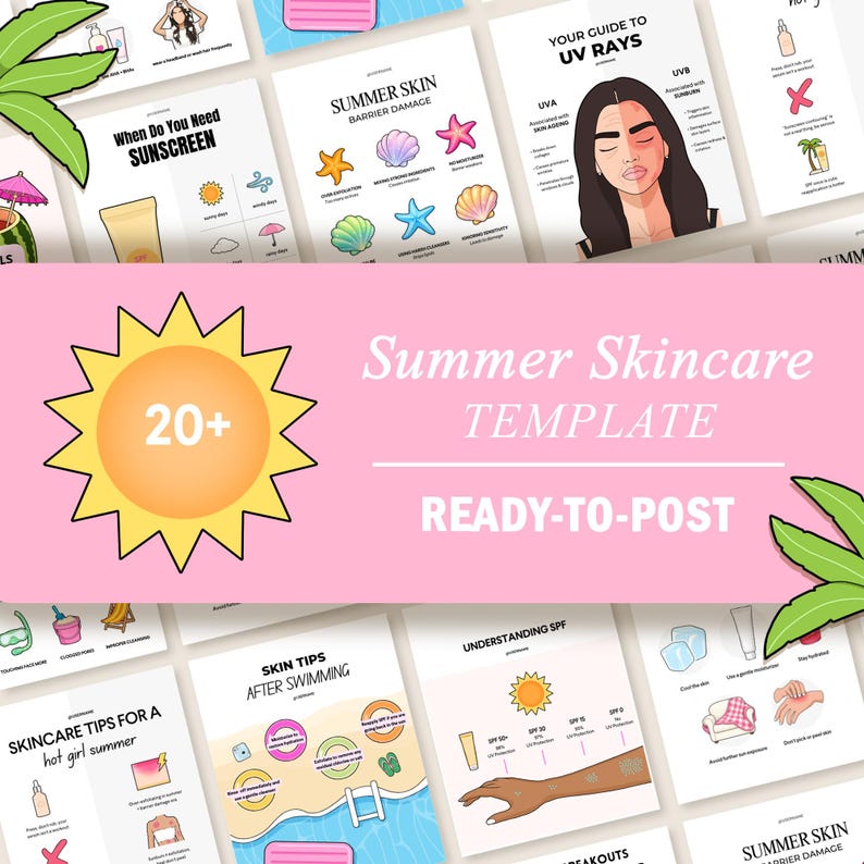 May include: A collection of pink and white summer skincare templates with illustrations and text. The central graphic features a yellow sun with the number "20+". Other templates include tips on sunscreen, UV rays, and skincare.