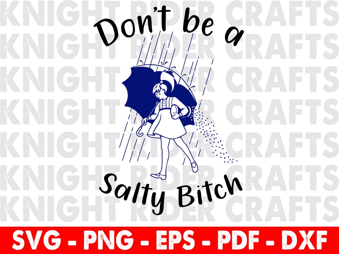 Don't Be a Salty Bitch SVG Drink Vacation SVG SVG Cut - Etsy