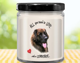 Leonberger dog Leonberger candle Leonberger gift Leonbergergift idea Leonberger All you need is love and a Leonberger