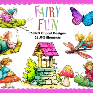 Może przedstawiać: Zestaw clipartów akwarelowych z tekstem "Fairy Fun". Obraz zawiera fantazyjne ilustracje wróżek, motyli, grzyba, studni i innych elementów fantasy. Zawiera 16 projektów clipartów PNG i 26 elementów JPG.
