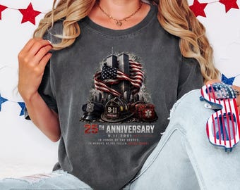 Comfort Colors® In Honour of the Heroes FDNY/NYPD/EMS Respect Tee, Never Forget Shirt, 25th Anniversary Memorial T-Shirt