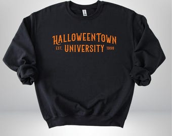 Halloweentown University Est 1998 Sweatshirt and Hoodie, Halloweentown University Hoodie, Fall Halloween Sweater, Halloweentown Sweatshirt
