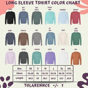 The image is a color chart for long sleeve t-shirts, displaying various color options and corresponding sizes.