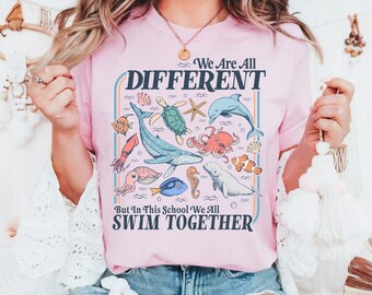 We Are All Different Swim Together Comfort Colors Shirt, Teacher Back to School 2025, Inclusive Ocean Animals Tee, Teacher Appreciation Tee