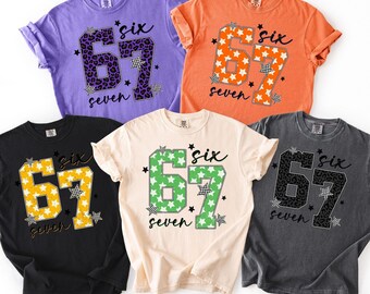 Custom Comfort Colors® Six Seven TikTok Shirt, 6 7 Shirt, Funny Number Meme Shirt, Viral Saying Shirt, Funny Number Gen Z shirts Gen Z Gifts