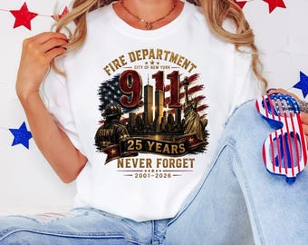 Comfort Colors® New York Fire Department Tee, We Will Never Forget Shirt, 25th Anniversary Memorial T-Shirt, Patriot Day Tribute Tee