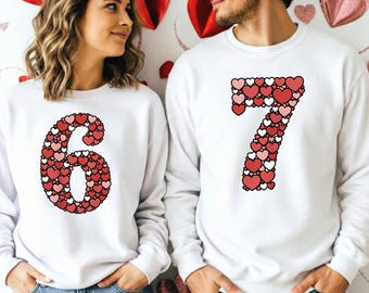Couples Valentines Day 6 7 Sweatshirt, Cute Heart Six Seven Meme Hoodie, Funny Love Number 67 Gift