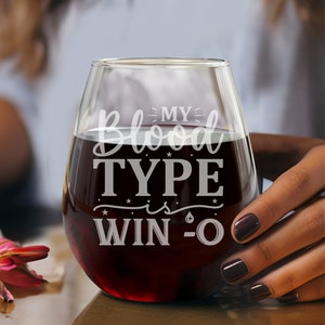 Blood Type Funny Wine Glass, Personalized Text Glass, Stemless Wine Glass for Men, Custom Funny Gift for Women