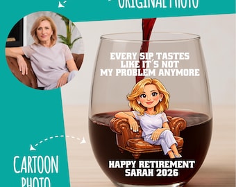Custom Cartoon Portrait Retired Glass – Personalized Retirement Gift – Funny Stemless Wine Glass with Photo and Name, Every Sip Tastes Like