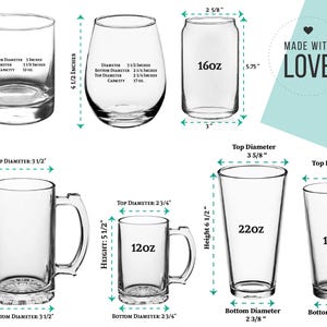 May include: A collection of clear glass drinkware, including a wine glass, tumbler, stemless wine glass, can-shaped glass, mason jar, beer mug, and pint glasses. Measurements in inches and ounces are displayed.