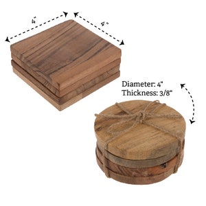 May include: Wooden coasters, square and round, are shown. The square coasters are 4 inches by 4 inches. The round coasters have a diameter of 4 inches and a thickness of 3/8 inch. The coasters are tied with twine.