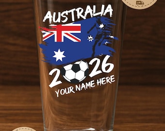 Australia Soccer Pint Glass 2026 Personalized, Custom Name Australia Flag Glass, World Cup Gift for Soccer Fans