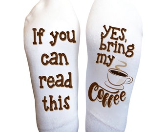 Coffee Socks, Coffee Gift, Coffee lover gifts, Mom Gifts, Birthday Gift, Christmas Party, Funny Women’s Socks, If you can Read This Socks