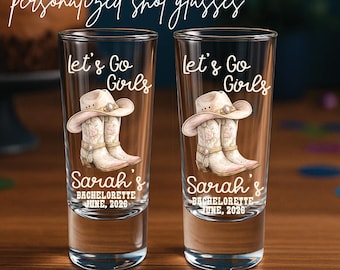 Lets Go Girls Shot Glasses, Personalized Bachelorette Party Favors, Cowgirl Bach Party Cups, Custom Bride Squad Shot Glass