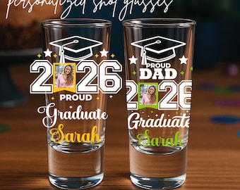 Personalized Graduation Shot Glass, Custom Photo Grad Gift 2026, Class of 2026 Shot Glass, Senior Gift, Proud Graduate