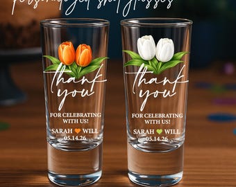 Personalized Tulip Wedding Shot Glasses, Custom Wedding Favor, Bridal Shower Shot Glass, Thank You Guest Gift, Wedding Flowers Bouquet