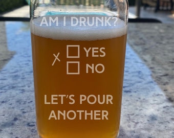 Personalized Beer Can Glass, Gift for Husband, Funny Drunk Saying, Home Bar Gift Idea, Engraved Beer Glass, Custom Beer Glass, Gift for Dad