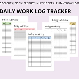 Daily Work Log Printable, Time Spent Tracker, Time Log, Working Hours, WorkLog, Business Start Up, Work time log, Task Log, Timesheet