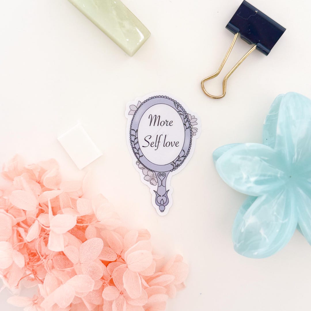 ICY Laminated Sticker More Self Love | Affirmation Sticker Hand Seal ...