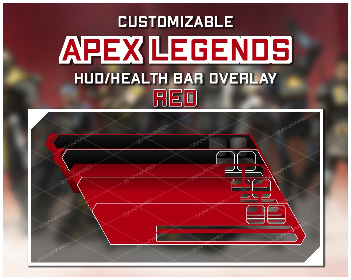 Apex Legends Custom HUD Health Bar Overlay for Streaming RED 6 Overlays