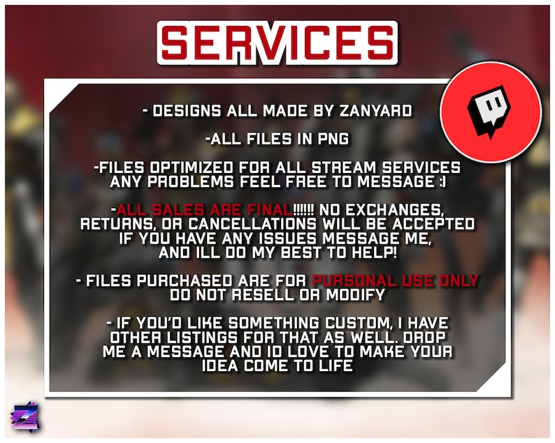 May include: A red and white graphic with the text "SERVICES" in large red letters. The text below lists services offered by Zanyard, including designs for all stream services, with all files in PNG format. The graphic also includes a red circle with the Twitch logo.