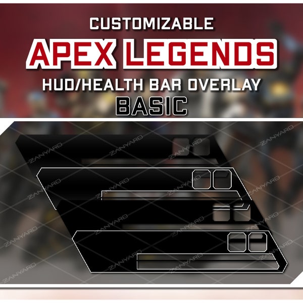 Apex Legends Custom HUD Health Bar Overlay For Streaming - 4 overlays: works with Twitch, OBS Studio, StreamlabsOBS, Youtub