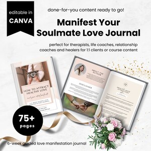 May include: A pink and white journal with the title "Manifest Your Soulmate Love Journal" and the text "How to Attract Healthy Love and Your Ideal Soulmate". The journal is open to reveal pages with the text "About the Author", "Disclaimer", and "Healthy Mate Attraction".