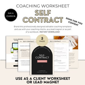 May include: A coaching worksheet titled "Self-Contract" with a pink and black design. The worksheet is divided into sections with headings like "Checklist to Writing a Self-Contract" and "Accelerate Accountability". The worksheet is part of a workbook with 5 pages.