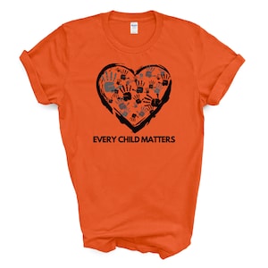 Every Child Matters Shirt | Orange Shirt Day | Indigenous Canada | Residential School Protest | Chaque Enfant Compte Unisex T-Shirt