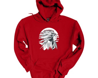 First Nations American Indian Chief Hoodie | Indigenous Sweater | Aboriginal Sweatshirt Unisex