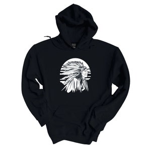 First Nations American Indian Chief Hoodie | Indigenous Sweater | Aboriginal Sweatshirt Unisex