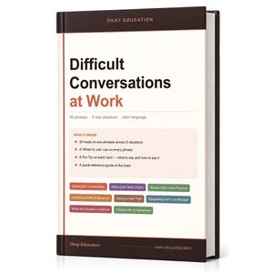 Puede incluir: Un libro titulado "Difficult Conversations at Work" de Okay Education. La portada muestra el título en letras negras grandes con un acento rojo. El libro promete 30 frases y 8 situaciones reales para la comunicación en el trabajo.
