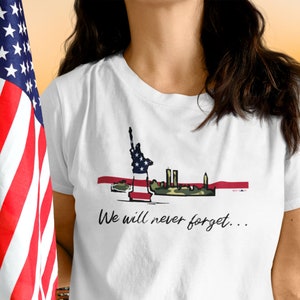 9/11 We Will Never Forget Unisex T-Shirt