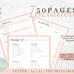 May include: A printable checklist for moving to a new home. The checklist includes sections for financial institutions, government agencies, memberships, utility companies, and children's new contacts. The checklist is pink and white with a woodgrain background. The text "50 PAGES INCLUDED" is at the top of the page. The text "be well prepared before, during & after your moving day" is in a circle at the bottom right of the page. The text "change of address, updating contacts, 30 day decluttering challenge & more" is at the bottom left of the page. The text "LETTER | A4 | A5 | PDF PRINTABLE" is at the bottom center of the page.
