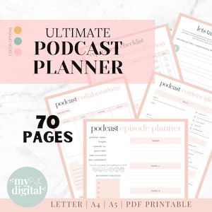 May include: A pink and white printable planner for podcasters. The planner includes sections for podcast collaborations, episode planning, content ideas, and recording checklists. The planner is 70 pages long and includes the text "ULTIMATE PODCAST PLANNER".