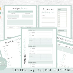 May include: Printable planner pages in a light green color scheme with headings for design planner, cleaning checklist, mortgage comparison, fix, replace & throw out, and garage sale planner. The pages include sections for room space, budget, room style ideas, colors, patterns, materials, kitchen, entire home, living room, contact, phone, email, financial broker, times, to sell, throw out if not sold, online listing, and notes.