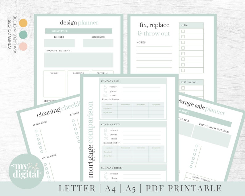 May include: Printable planner pages in a light green color scheme with headings for design planner, cleaning checklist, mortgage comparison, fix, replace & throw out, and garage sale planner. The pages include sections for room space, budget, room style ideas, colors, patterns, materials, kitchen, entire home, living room, contact, phone, email, financial broker, times, to sell, throw out if not sold, online listing, and notes.