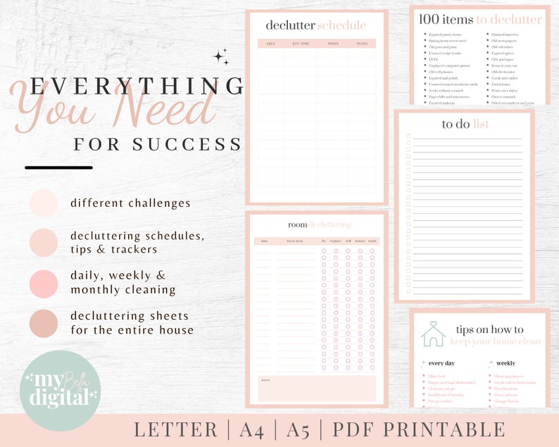 May include: A printable decluttering guide with pink and white accents. The guide includes a decluttering schedule, a to-do list, a room decluttering checklist, and tips on how to keep your home clean. The text "EVERYTHING YOU NEED FOR SUCCESS" is at the top of the page.