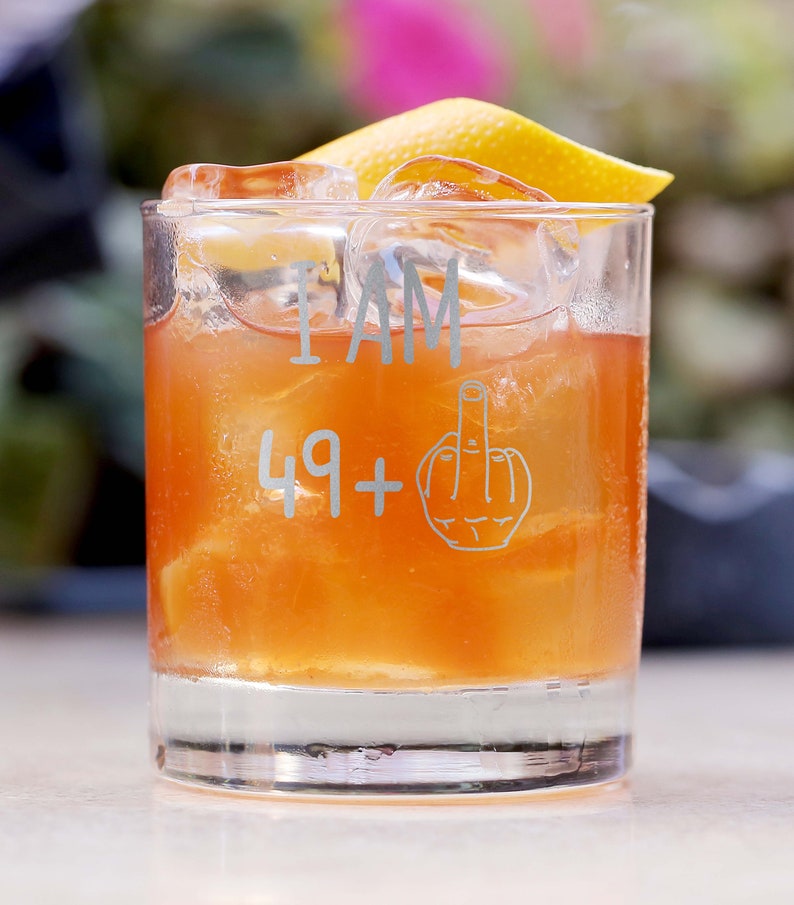 Funny 50th Birthday Whiskey Glass, Am 49 1 Middle Finger, Birthday Gift