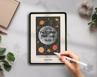 The Ultimate Tarot Card Guide: Techniques, Spreads, and Divination - ebook