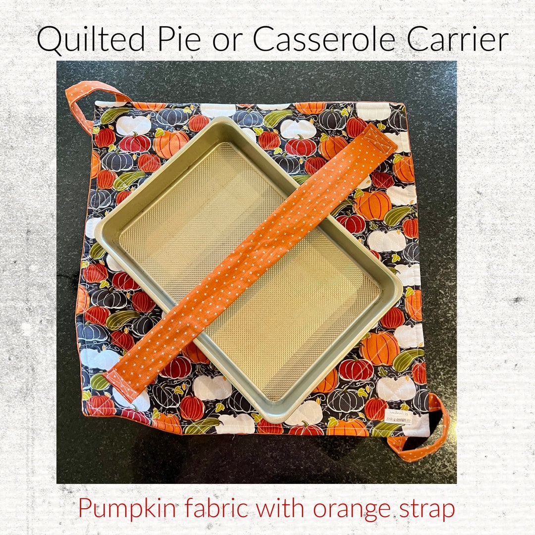 Pie Plate Carrier Quilted Casserole Carrier Casserole Tote Etsy