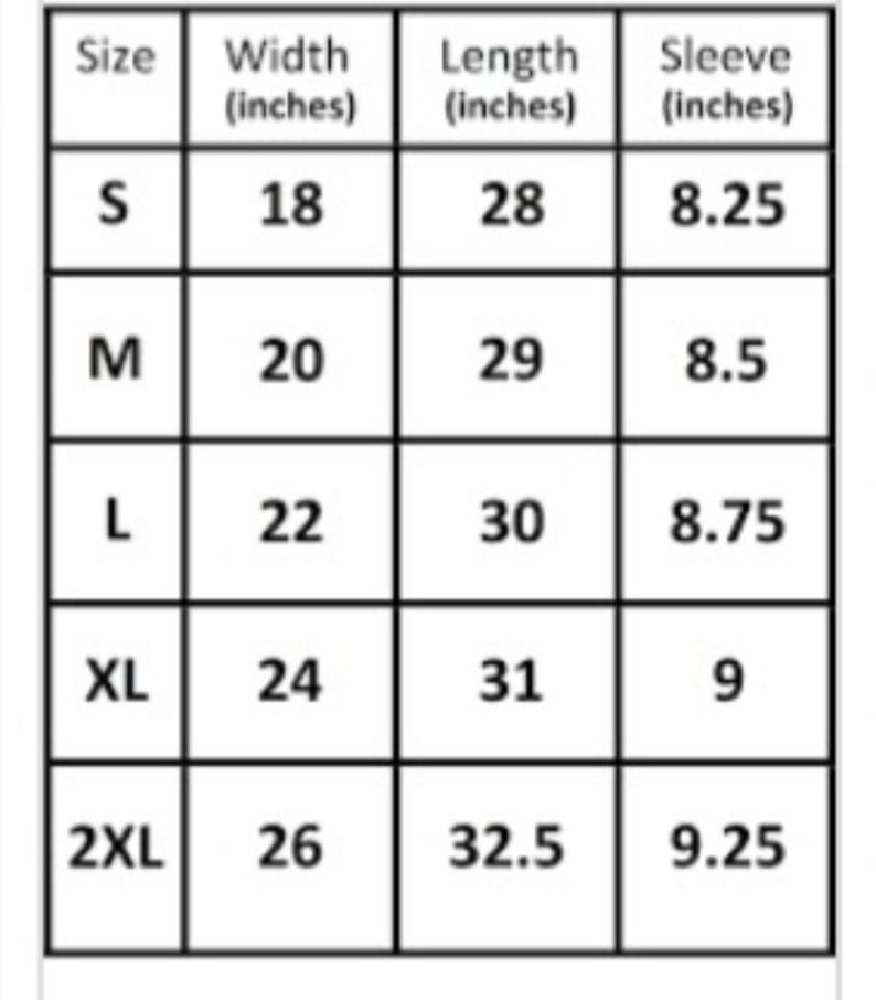 May include: Size chart showing width, length, and sleeve measurements in inches for sizes S, M, L, XL, and 2XL.