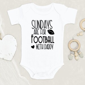 Sundays are for football with daddy onesie I Football onesie I Cute baby onesie I Daddy onesie I Funny baby onesie I Cute baby onesie I