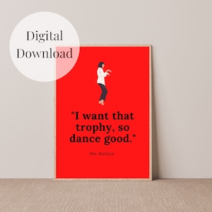 Mia Wallace Pulp Fiction Movie quote print | Downloadable art | Printable film art | Quentin Tarantino